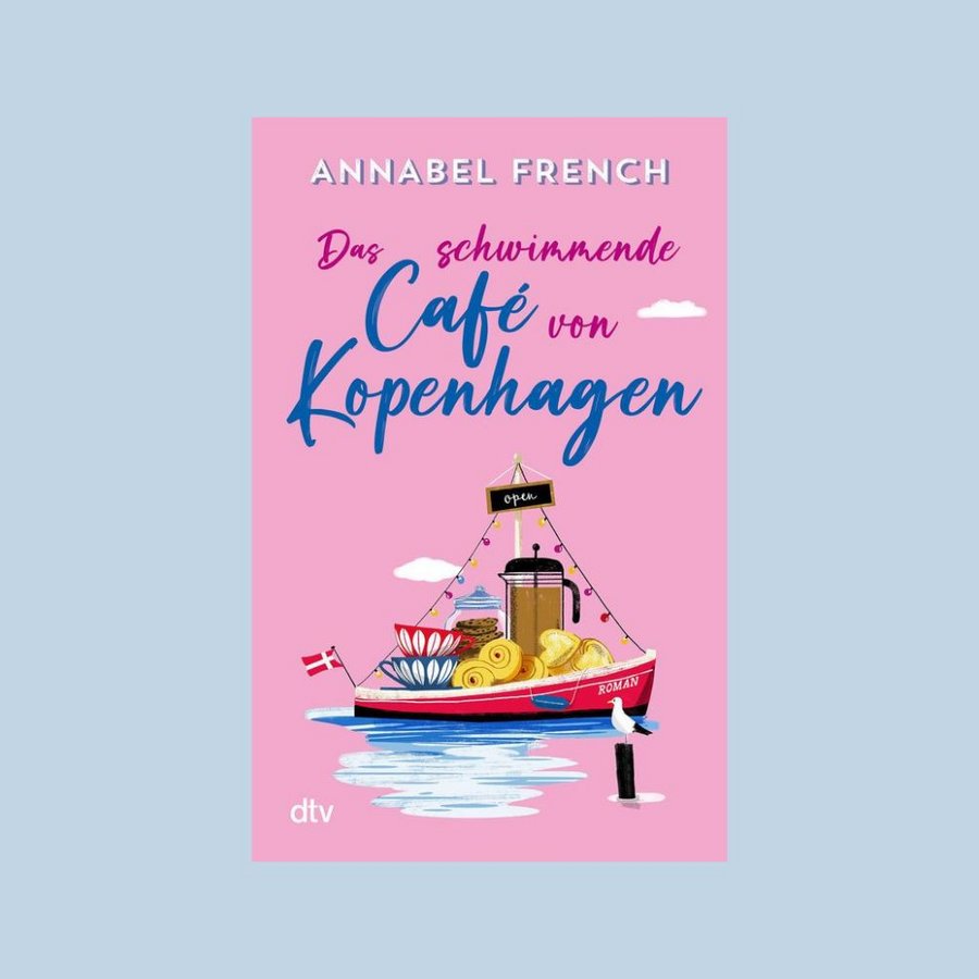 Buch-Tipp: Das schwimmende Café von Kopenhagen